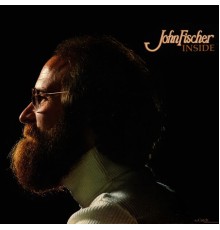 John Fischer - Inside