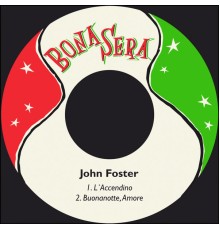 John Foster - L´Accendino