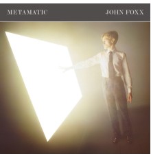 John Foxx - Metamatic