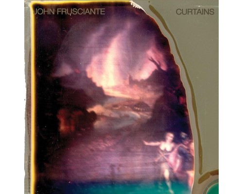 John Frusciante - Curtains