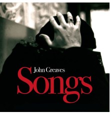 John Greaves - Songs