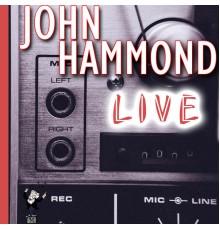 John Hammond - Live (Live)