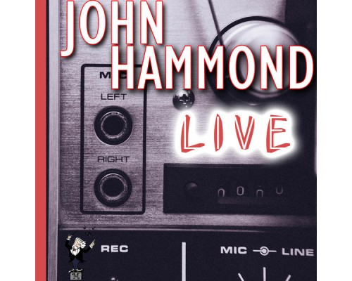 John Hammond - Live (Live)