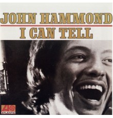 John Hammond - I Can Tell