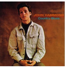 John Hammond - Country Blues