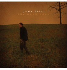 John Hiatt - The Open Road