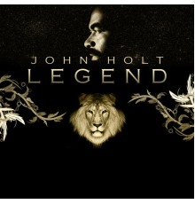 John Holt - Legend