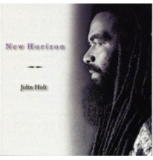 John Holt - New Horizon