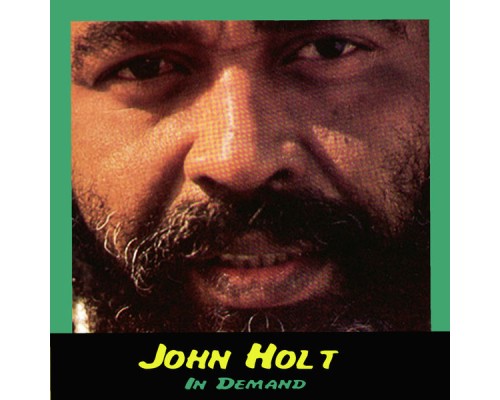 John Holt - In Demand