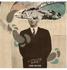 John Jin Han - Coming Back