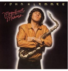 John Klemmer - Magnificent Madness