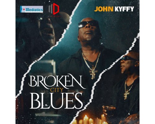 John Kyffy - Broken City Blues