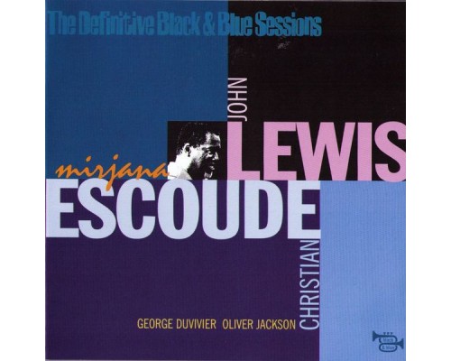John Lewis - Mirjana (1978) (The Definitive Black & Blue Sessions) John Lewis - Mirjana (1978) (The Definitive Black & Blue Sessions)