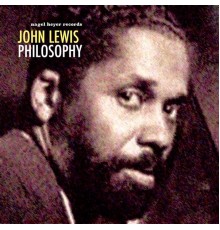 John Lewis - Philosophy