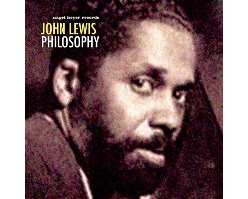 John Lewis - Philosophy