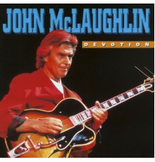 John McLaughlin - Devotion