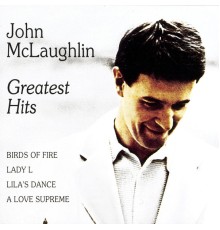 John McLaughlin - Greatest Hits