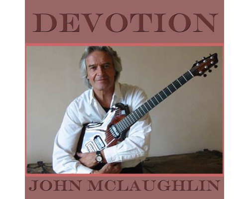 John Mclaughlin - Devotion