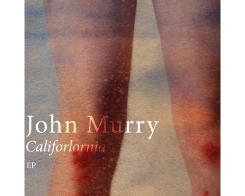 John Murry - Califorlornia