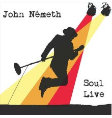 John Németh - Soul Live