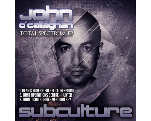 John O'Callaghan - Total Spectrum EP