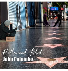 John Palumbo - Hollywood Blvd