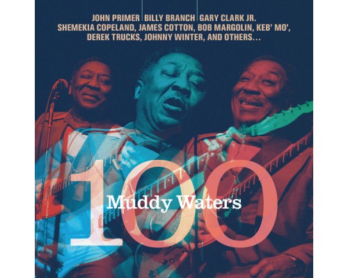 John Primer - Muddy Waters 100