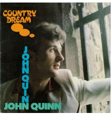 John Quinn - Country Dream