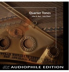 John R. Burr - Quarter Tones