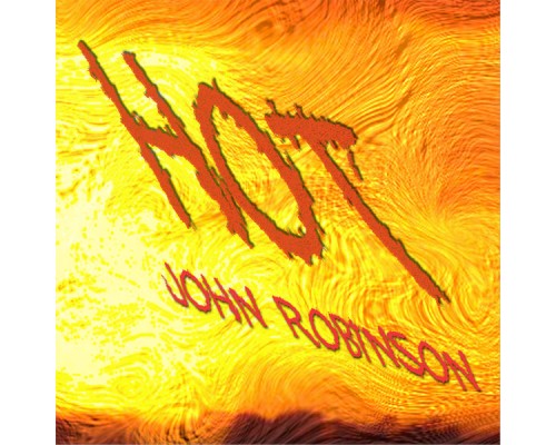 John Robinson - HOT