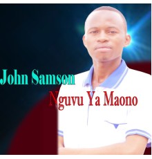 John Samson - Nguvu Ya Maono