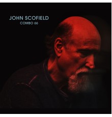 John Scofield - Combo 66