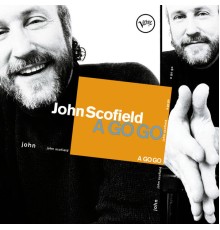 John Scofield - A Go Go