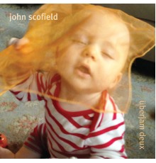 John Scofield - Überjam Deux