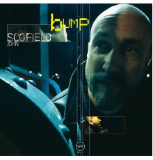 John Scofield - Bump