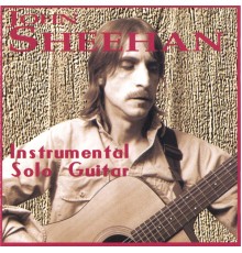 John Sheehan - Instrumental Solo Guitar