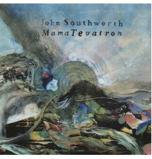 John Southworth - Mama Tevatron