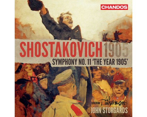 John Storgards, BBC Philharmonic - Shostakovich: Symphony No. 11 "The Year 1905"