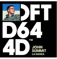 John Summit - La Danza