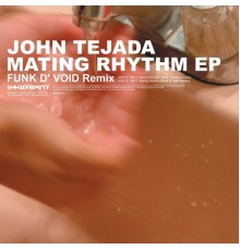 John Tejada - Mating Rhythm