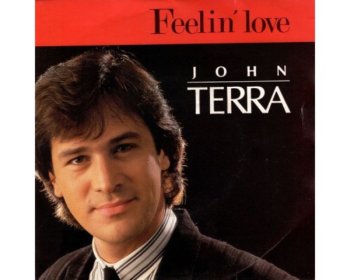 John Terra - Feelin' love