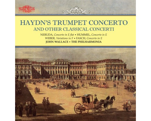 John Wallace - Haydn: Trumpet Concerto & Orchestral Favourites, Vol. XIII John Wallace - Haydn: Trumpet Concerto & Orchestral Favourites, Vol. XIII