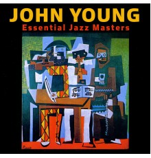 John Young - Essential Jazz Masters