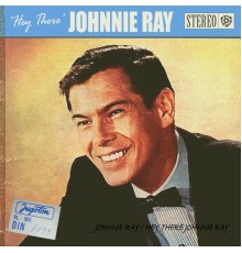 Johnnie Ray - Hey There