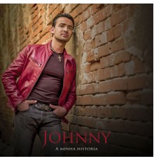 Johnny - A Minha História