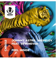 Johnny Astro, Shepelev, SevenEver - Feel Inside