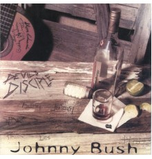 Johnny Bush - Devil's Disciple