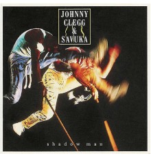 Johnny Clegg & Savuka - Shadow Man