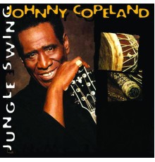 Johnny Copeland - Jungle Swing