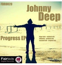 Johnny Deep - Progress EP